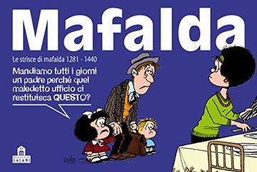 Mafalda Volume 9: Le strisce dalla 1281 alla 1440 (Magazzini Salani Fumetti)